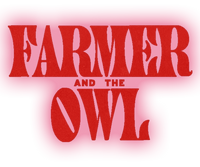 Farmer & The Owl